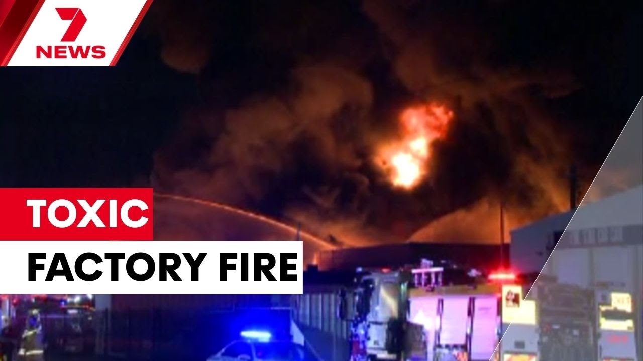 Western Sydney factory fire fuelled by toxic chemicals | 7NEWS - YouTube