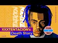 Real Story of XXXTentacion&#39;s Death