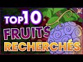 Les 10 fruits du dmon les plus recherchs    les plus cool   one piece top