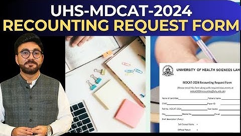 UHS RECOUNTING REQUEST FORM 2024 | HOW TO FILE RECOUNTING REQUEST TO UHS