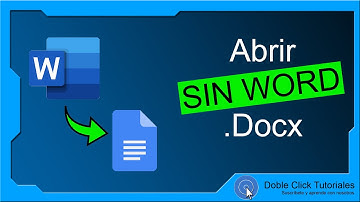 📚 Cómo abrir documentos DOCX sin Word - Curso Google Docs #007 | #DobleClickTutoriales