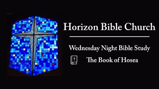 Hosea 1:3-5 | Bible Study | Horizon Bible Church