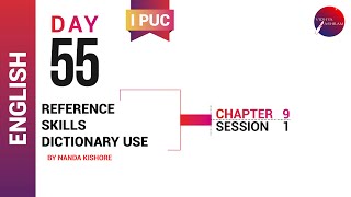 DAY 55 | ENGLISH | I PUC | REFERENCE SKILLS DICTIONARY USE | L1