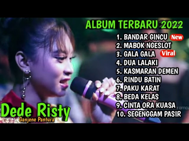 Bandar gincu,Mabok Ngeslot full album Dede Risty Terbaru Viral 2022 || Full album terbaru class=