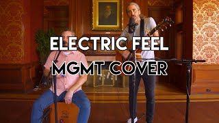 Video thumbnail of "Electric Feel (MGMT acoustic cover)"