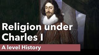 Religion Under Charles I A Level History