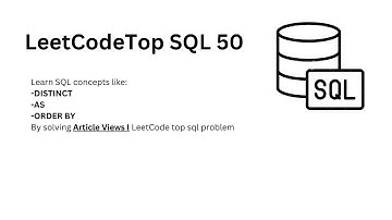 #LeetcodeSQL50 - 4 Article Views I |DISTINCT | AS | ORDER BY