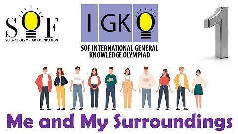 IGKO International General Knowledge Olympiad Class 1 | Me and My Surroundings