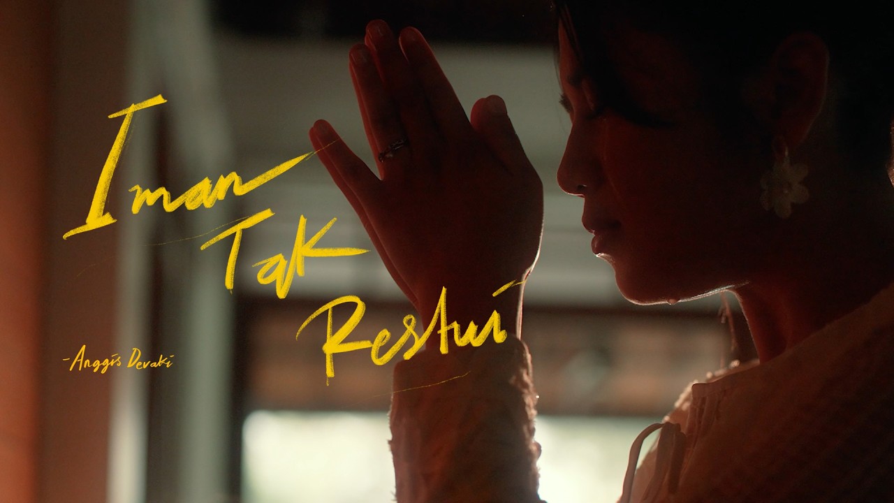 ANGGIS DEVAKI - IMAN TAK RESTUI #DEVAKI (OFFICIAL MUSIC VIDEO)