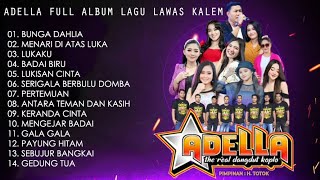 Adella Full Album Lagu Lawas Kalem terbaru 2023