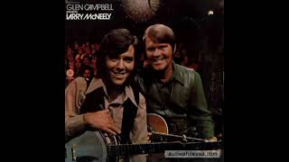Glen Campbell Presents Larry McNeely [1971] - Glen Campbell & Larry McNeely