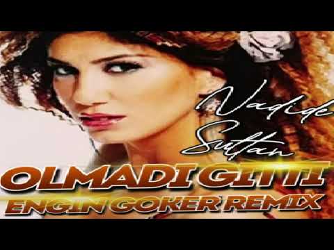 Nadide Sultan-Olmadı Gitti (Engin Göker Remix)