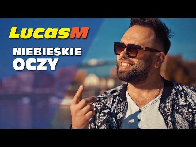 Lucasm - Niebieskie Oczy