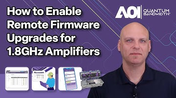 How to Enable Remote Firmware Upgrades for 1.8GHz Amplifiers
