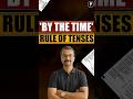 “By the Time” Rule 🔥 | Past Perfect &amp; Future Perfect in 60 Seconds | Grammar Trick #Shorts