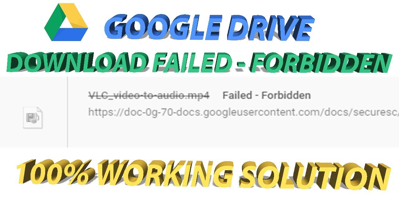 google drive download failed forbidden