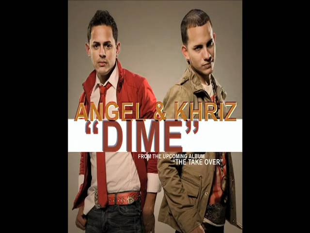 Angel_y_Khriz_Dime.mov
