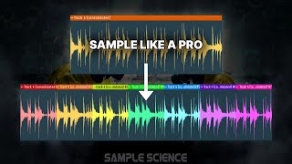 Sample Science • Chop and Flip Samples like a PRO
