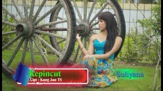 SULIANA - KEPINCUT [Official Music Video]