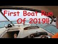 First Lake Run of 2019 Boating Season :-)