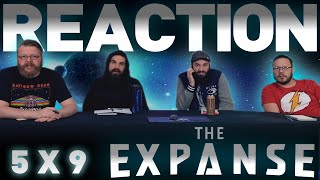 The Expanse 5x9 REACTION!! 