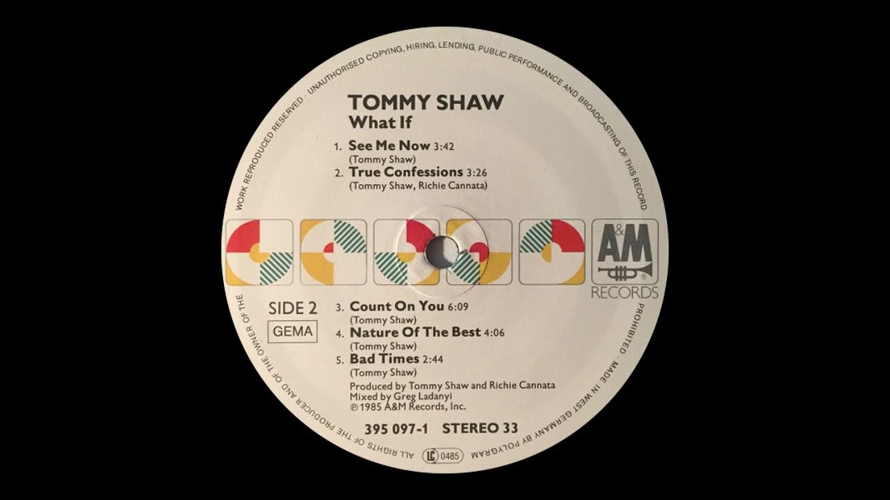 Tommy Shaw - Count On You (HQ Audio) Tommy Shaw - Count On You (HQ Audio)