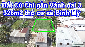 Đất xây biệt thự Củ Chi 4 tỷ gần Vành đai 3 DT 367m2 có 328m2 thổ cư xã Bình Mỹ