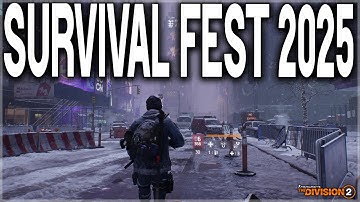 The Division 2 Survival Fest Special Event! Play Division 1 Survival & Earn in game rewards...
