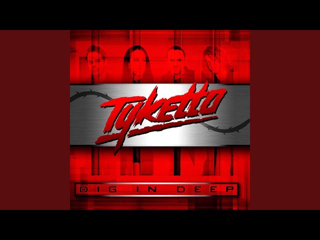 Tyketto - The Fight Left In Me