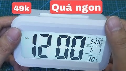 Hướng dẫn sử dụng Đồng Hồ Báo Thức Điện Tử Để Bàn Đa Năng