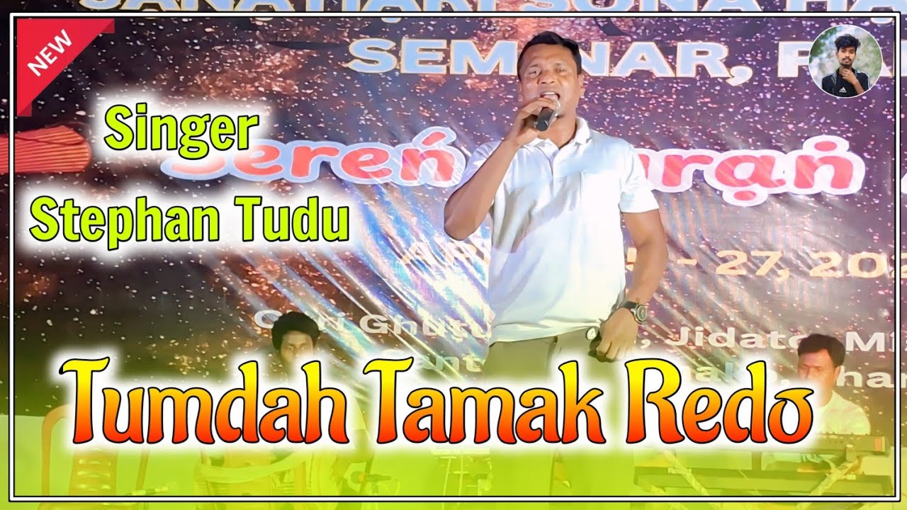 Tumdah Tamak Redo | Stephan Tudu | New Santhali Video 2025 ...