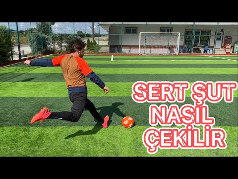 SERT VE ETKİLİ ŞUT NASIL ÇEKİLİR? ( BASİT VE ETKİLİ)