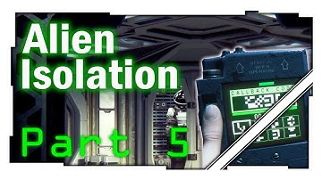 Alien Isolation Play through from Twitch Part 5 - Hack hackedy hack!