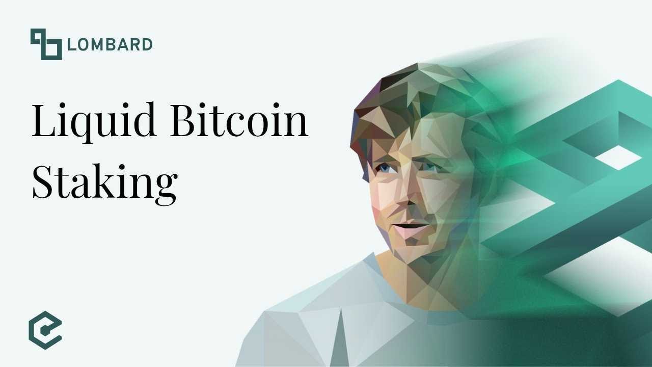 Lombard: Unlocking Bitcoin DeFi Through Liquid, Yield-Bearing LBTC - Jacob  Phillips. Ep. 603