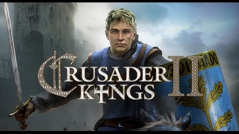 Learning Crusader Kings 2 Basics - 3