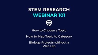 How to do STEM Research - 101 Webinar