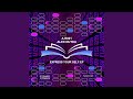 Express Your Self Original Mix Express Your Self Original Mix