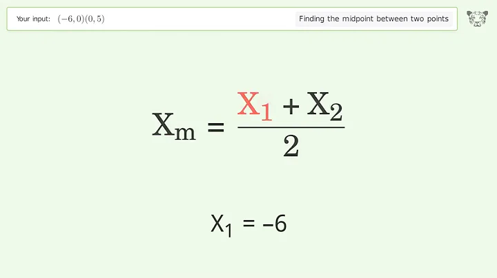 Find the midpoint between two points p1 (-6,0) and p2 (0,5): Step-by-Step Video Solution