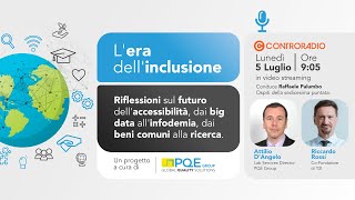 L’era dell’inclusione – Puntata 16