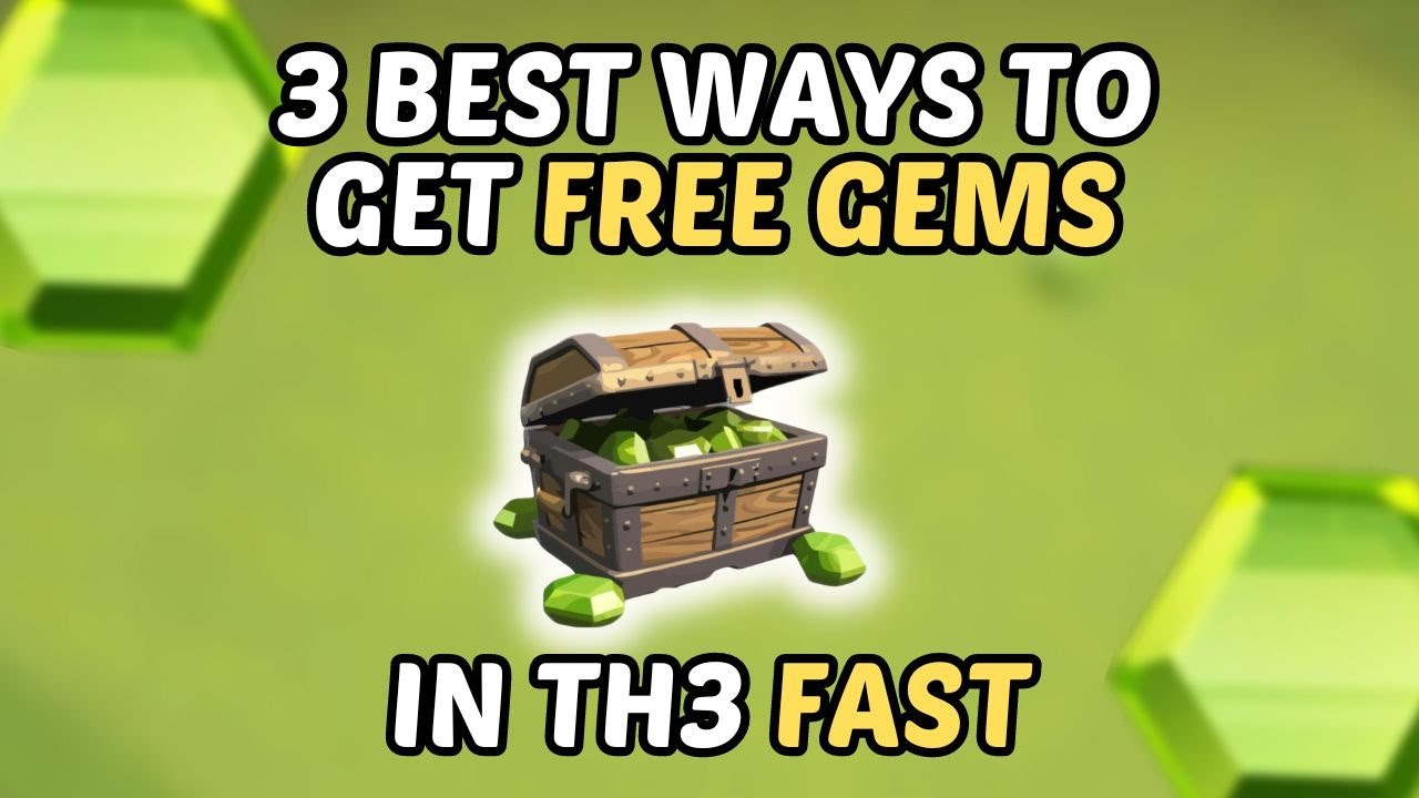 Top 3 ways to get free gems in th3 in clash of clans without hack YouTube