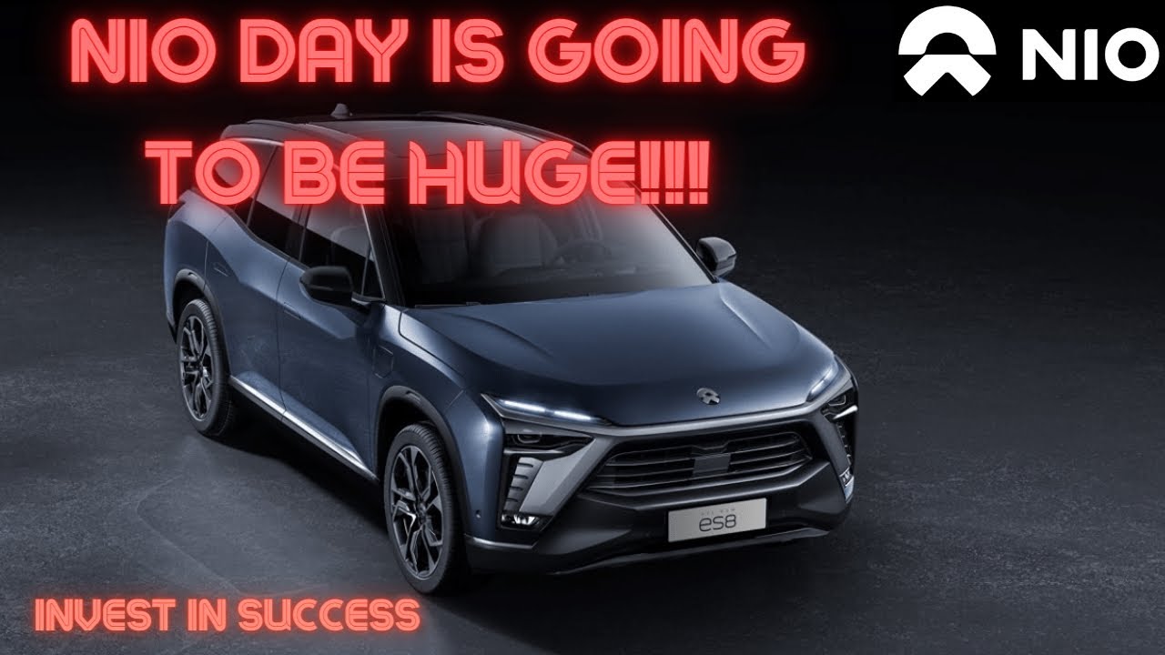 NIO STOCK IS GOING TO EXPLODE-HERES WHAT TO EXPECT ON NIO DAY!! | NIO ...
