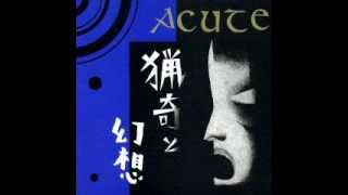 邦楽 Acute 2006-2018 Discography ACUTE - 2006-2018 Discography | Black Konflik Records