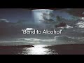 Bendito Alcohol-Alex Guijarro