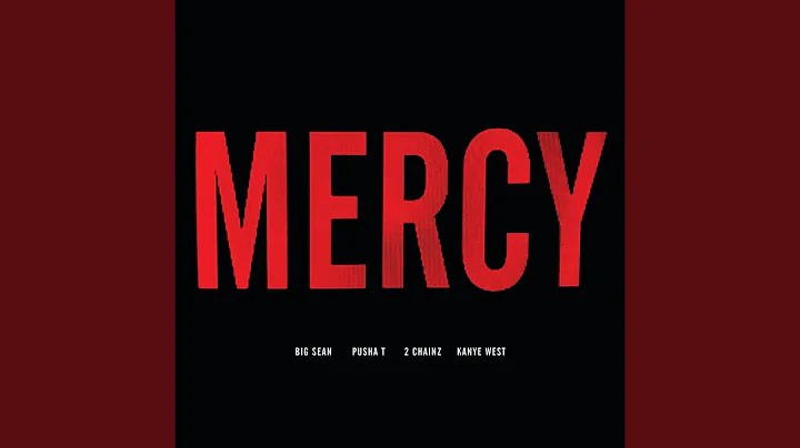 Mercy (Edited Version)