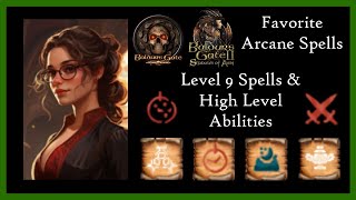 Baldur's Gate My Favorite Arcane Spells - Level 9