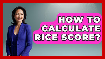 How To Calculate RICE Score? - The Personal Growth Path