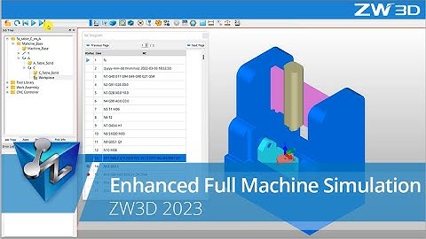 ZW3D 2023 - Enhanced Full Machine Simulation