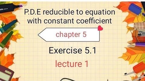 p.D.E Ex 5.1 ( lecture 1 ) Ba/ Bsc 3rd sem