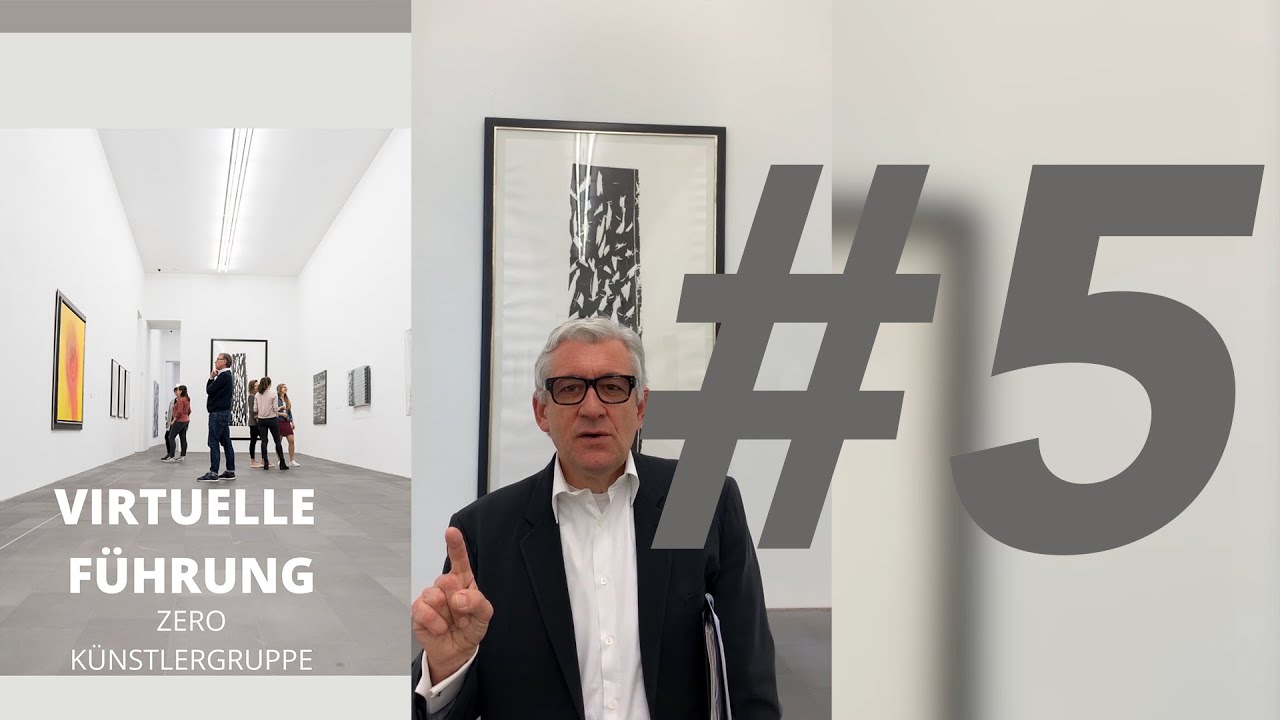 Virtuelle Führung #5 | KÜNSTLERGRUPPE ZERO mit Walter Smerling | MKM Museum Küppersmühle Duisburg