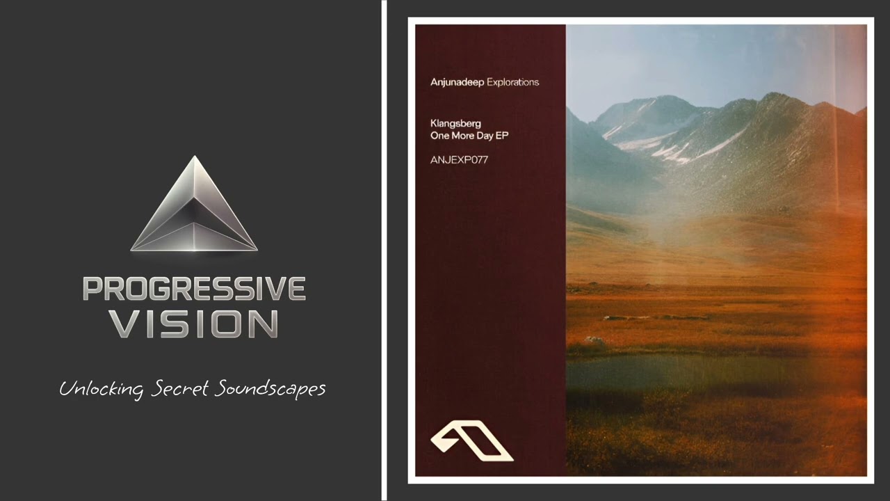 Klangsberg - One More Day [Extended Mix] [Anjunadeep] [BEST PROGRESSIVE HOUSE 2026]